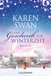 Ein Geschenk zur Winterzeit - Karen Swan - E-Book