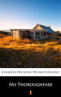No Thoroughfare - Wilkie Collins - E-Book