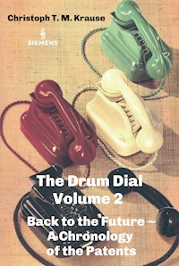 The Drum Dial - Volume 2 - Christoph T. M. Krause - E-Book