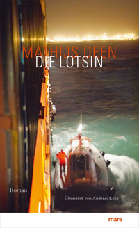 Die Lotsin - Mathijs Deen - E-Book