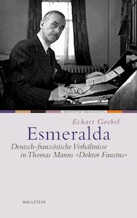 Esmeralda - Eckart Goebel - E-Book