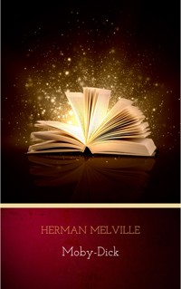 Moby-Dick - Herman Melville. - E-Book + Hörbuch