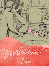 Neighborhood Fun - George Willson - E-Book