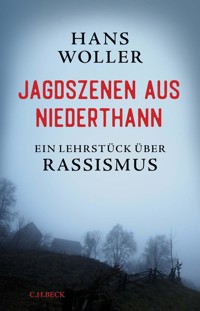 Jagdszenen aus Niederthann - Hans Woller - E-Book
