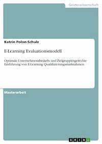 E-Learning Evaluationsmodell - Katrin Polon-Schulz - E-Book