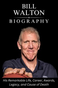 Bill Walton Biography - Tina Evans - E-Book