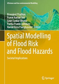Spatial Modelling of Flood Risk and Flood Hazards -  - E-Book