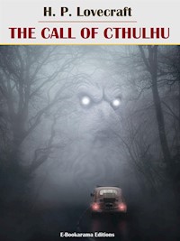 The Call of Cthulhu - H. P. Lovecraft - E-Book