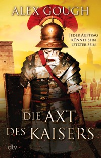 Die Axt des Kaisers - Alex Gough - E-Book