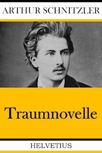 Traumnovelle - Arthur Schnitzler - E-Book + Hörbuch