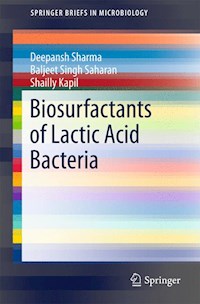 Biosurfactants of Lactic Acid Bacteria - Deepansh Sharma - E-Book