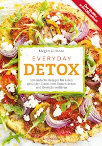 Everyday Detox - Megan Gilmore - E-Book