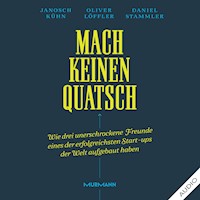 Mach keinen Quatsch - Janosch Kühn - Hörbuch