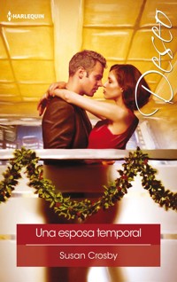 Una esposa temporal - Susan Crosby - E-Book