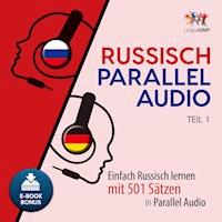 Russisch Parallel Audio - Teil 1 - Lingo Jump - Hörbuch