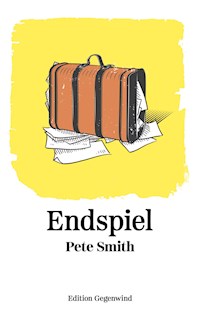 Endspiel - Pete Smith - E-Book - Legimi online