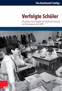 Verfolgte Schüler - Tina Kwiatkowski-Celofiga - E-Book