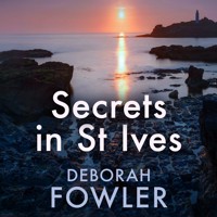 Secrets in St Ives - Deborah Fowler - Hörbuch