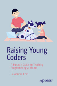 Raising Young Coders - Cassandra Chin - E-Book
