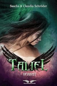 Taliel: Verrat - Sascha Schröder - E-Book