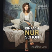 Einfach nur schön - Anja Pitzke - Hörbuch