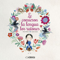 Le comieron la lengua los ratones (completo) - Silvia Molina - Hörbuch