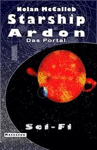 Starship Ardon - Nolan McCalleb - E-Book