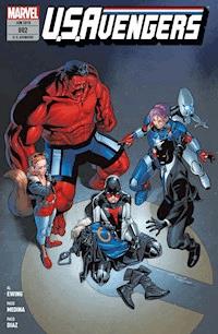 U.S. Avengers 2 - Trauer und Triumph - Ewing Al - E-Book