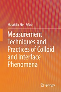 Measurement Techniques and Practices of Colloid and Interface Phenomena -  - E-Book
