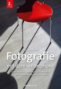 Fotografie mit dem Smartphone - Simone Naumann - E-Book