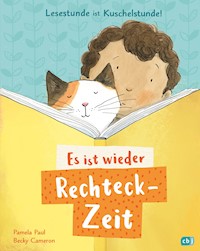 Es ist wieder Rechteck-Zeit! - Pamela Paul - E-Book