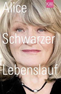 Lebenslauf - Alice Schwarzer - E-Book