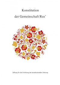 Konstitution der Gemeinschaft Rus' - Andrej Poleev - E-Book