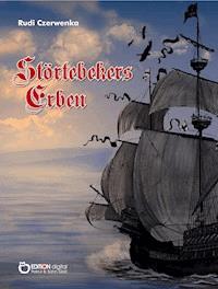 Störtebekers Erben - Rudi Czerwenka - E-Book