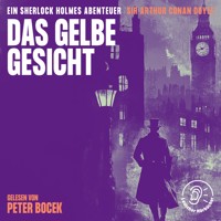 Das gelbe Gesicht - Sir Arthur Conan Doyle - Hörbuch