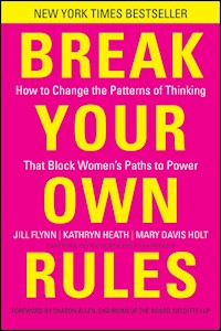 Break Your Own Rules - Jill Flynn - E-Book