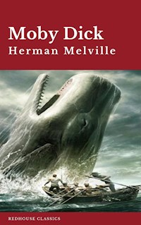 Moby Dick - Herman Melville. - E-Book