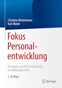 Fokus Personalentwicklung - Christine Böckelmann - E-Book