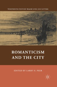Romanticism and the City -  - E-Book