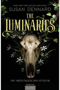 The Luminaries - Susan Dennard - E-Book + Hörbuch