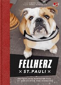 Fellherz St. Pauli - Simone Buchholz - E-Book