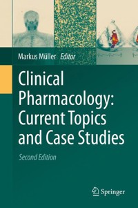 Clinical Pharmacology: Current Topics and Case Studies -  - E-Book
