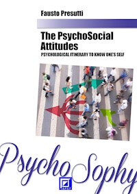 The Psycho-Social Attitudes - Fausto Presutti - E-Book