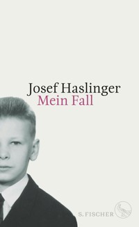 Mein Fall - Josef Haslinger - E-Book