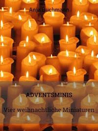 Adventsminis - Anja Buchmann - E-Book