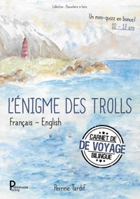 L'énigme des trolls - Perrine Tardif - E-Book