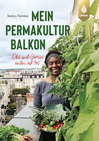 Mein Permakultur-Balkon - Valéry Tsimba - E-Book