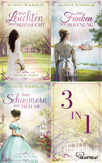 Töchter der Freiheit - Romane 1-3 der Südstaaten-Saga von der BILD Bestseller-Autorin - Noa C. Walker - E-Book