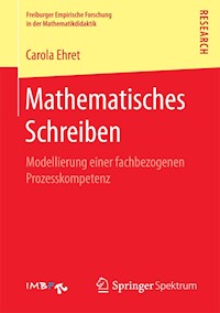 Mathematisches Schreiben - Carola Ehret - E-Book
