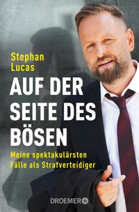 Auf der Seite des Bösen - Stephan Lucas - E-Book